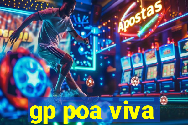 gp poa viva